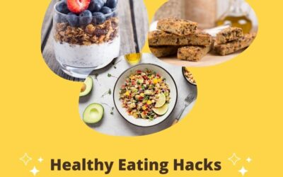 Healthy Eating Hacks
